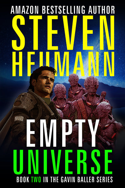 Gavin Baller Book 2: Empty Universe (Kindle and ePub)